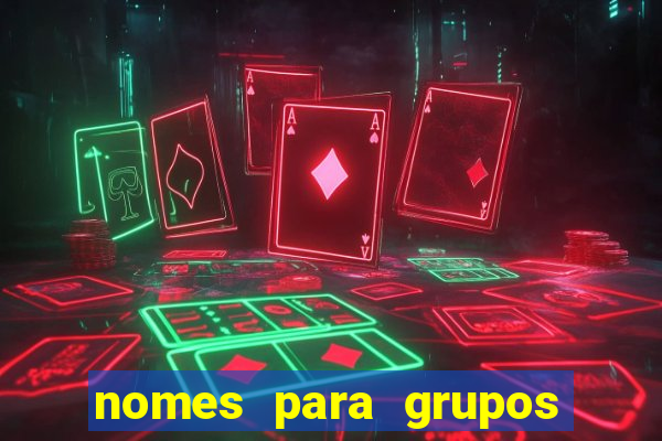 nomes para grupos de loteria no zap